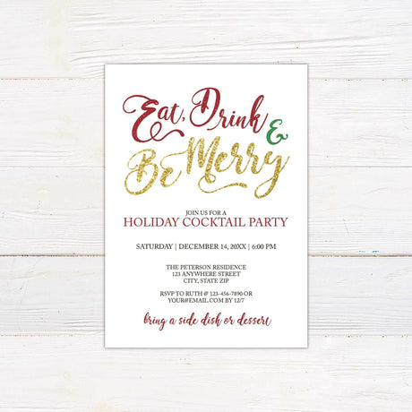 Holiday cocktail party invitation card with the words "Eat, Drink & Be Merry" in red, green, and gold faux glitter script, followed by party event details in elegant serif text.