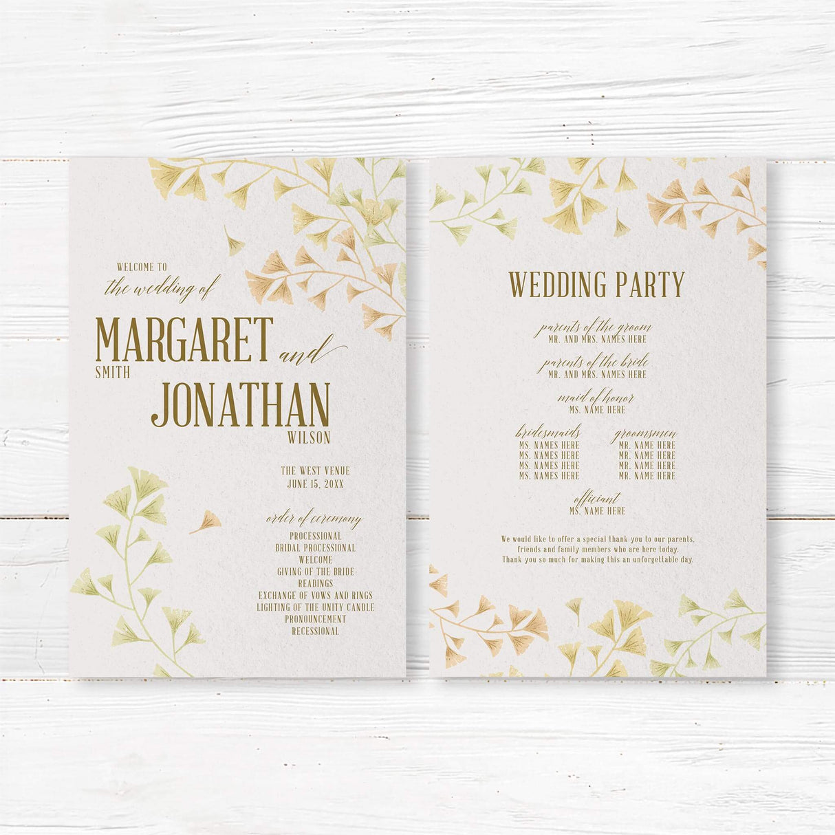 Modern wedding ceremony program featuring delicate gold and green ginkgo leaves with refined script. Professionally printed on premium cardstock. Customizable with ceremony details, bridal party names, and acknowledgments. Perfect for rustic, botanical, and minimalist weddings.