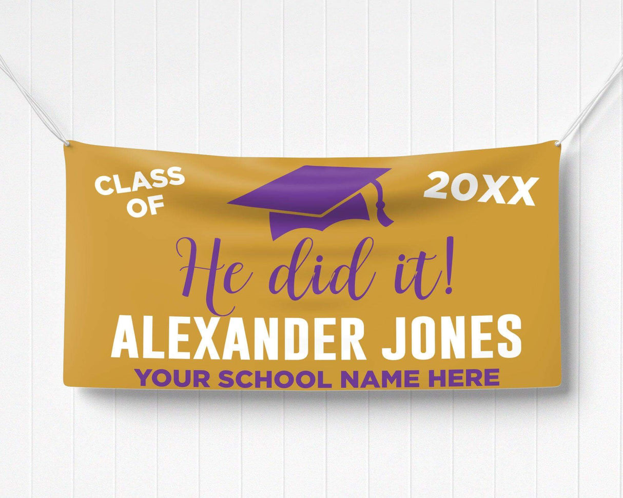 Bold "He Did It!" Graduation Vinyl Banner featuring a mortarboard cap, class year, and celebratory typography. Perfect for indoor and outdoor graduation decorations. Customizable colors and school name for any high school or college graduate. purple and gold