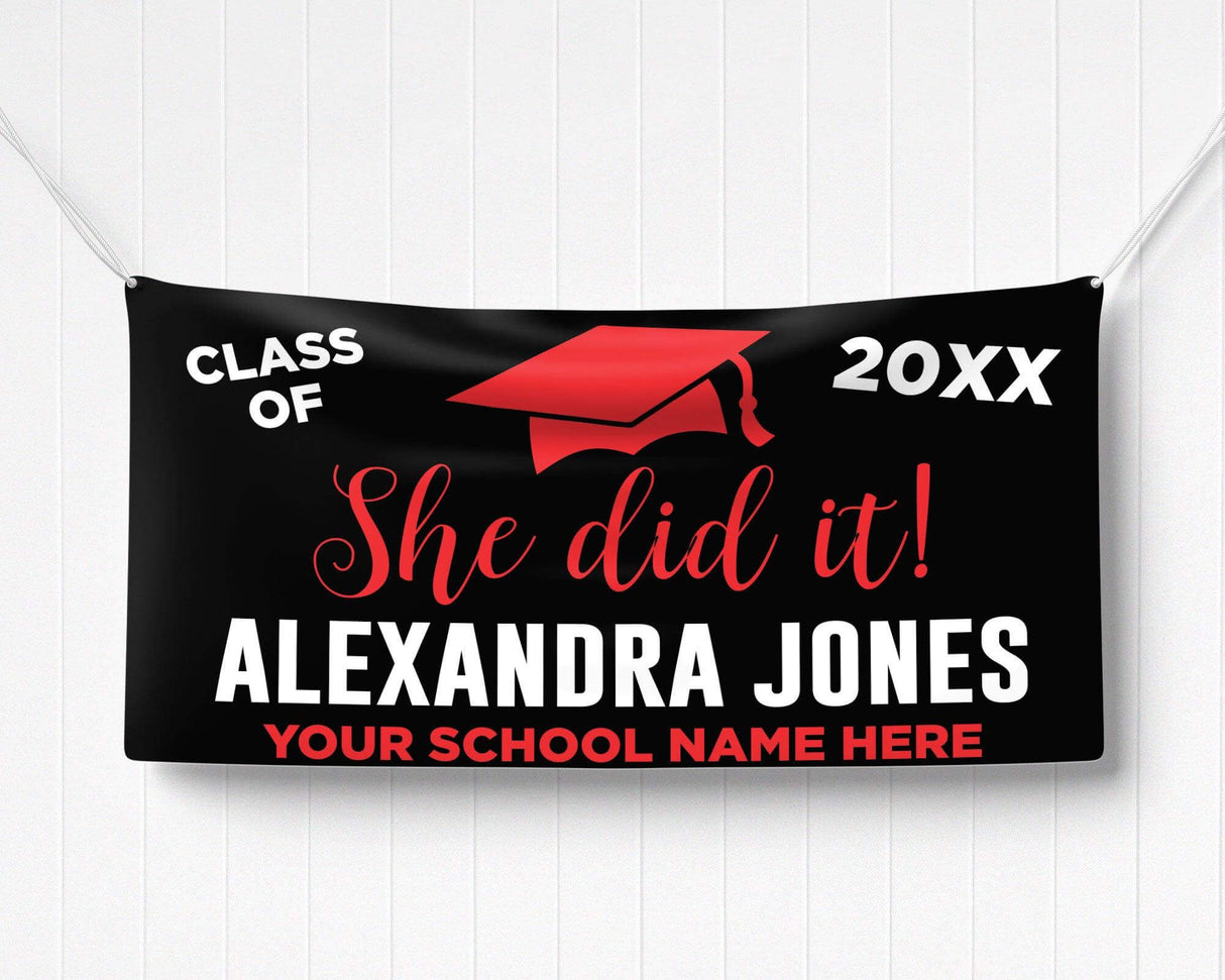 Bold "She Did It!" Graduation Vinyl Banner featuring a mortarboard cap, class year, and celebratory typography. Perfect for indoor and outdoor graduation decorations. Customizable colors and school name for any high school or college graduate. red and black