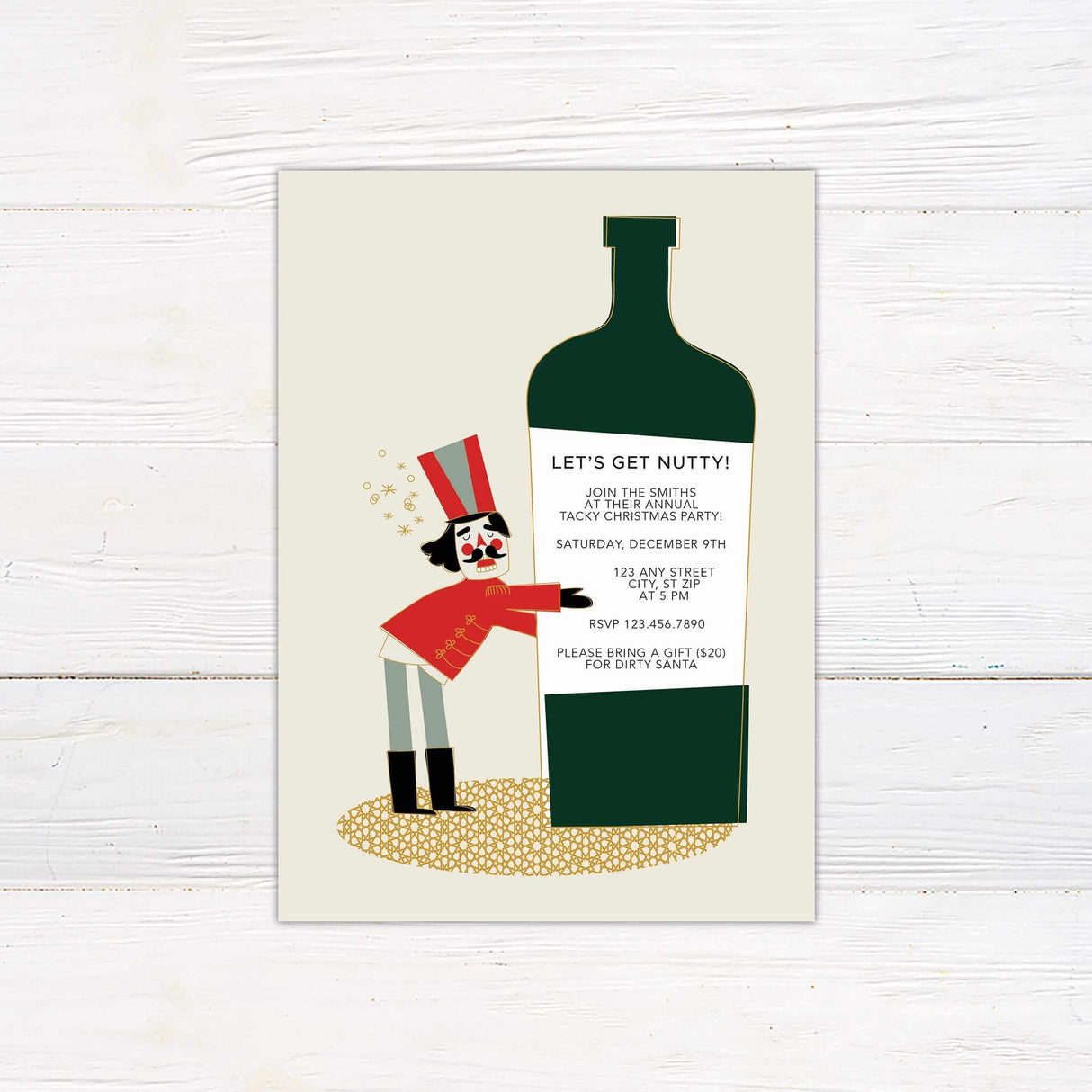 A festive Christmas party invitation features a nutcracker hugging a giant bottle with event details displayed on the label. The design is playful with holiday colors and a humorous message inviting guests to a tacky holiday celebration.