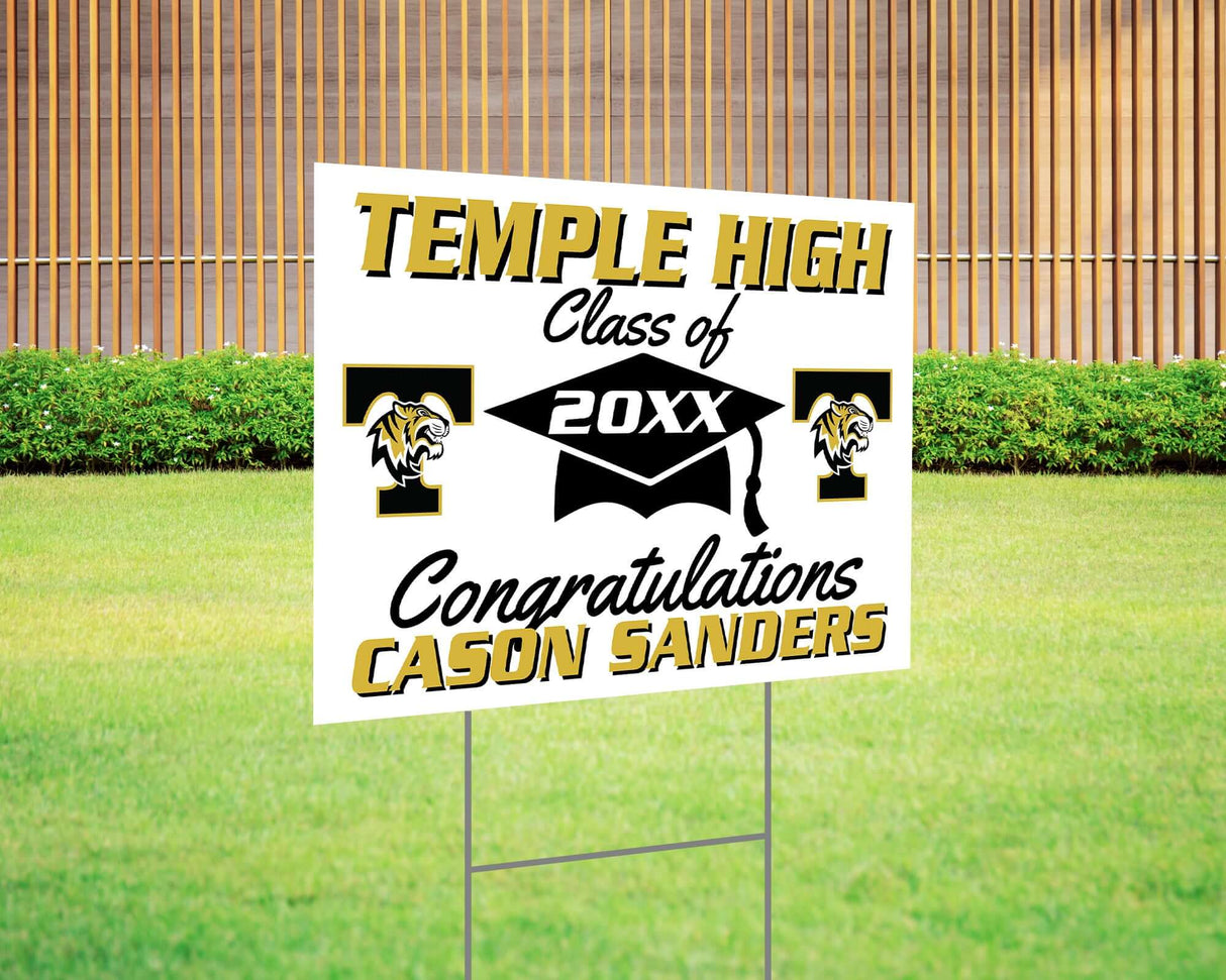 Graduation yard sign with bold text, custom school logo, class year, and congratulatory message. Features a large mortarboard cap graphic and varsity-style font. Printed on durable Coreplast plastic, perfect for outdoor display in front yards, driveways, and school events. Temple