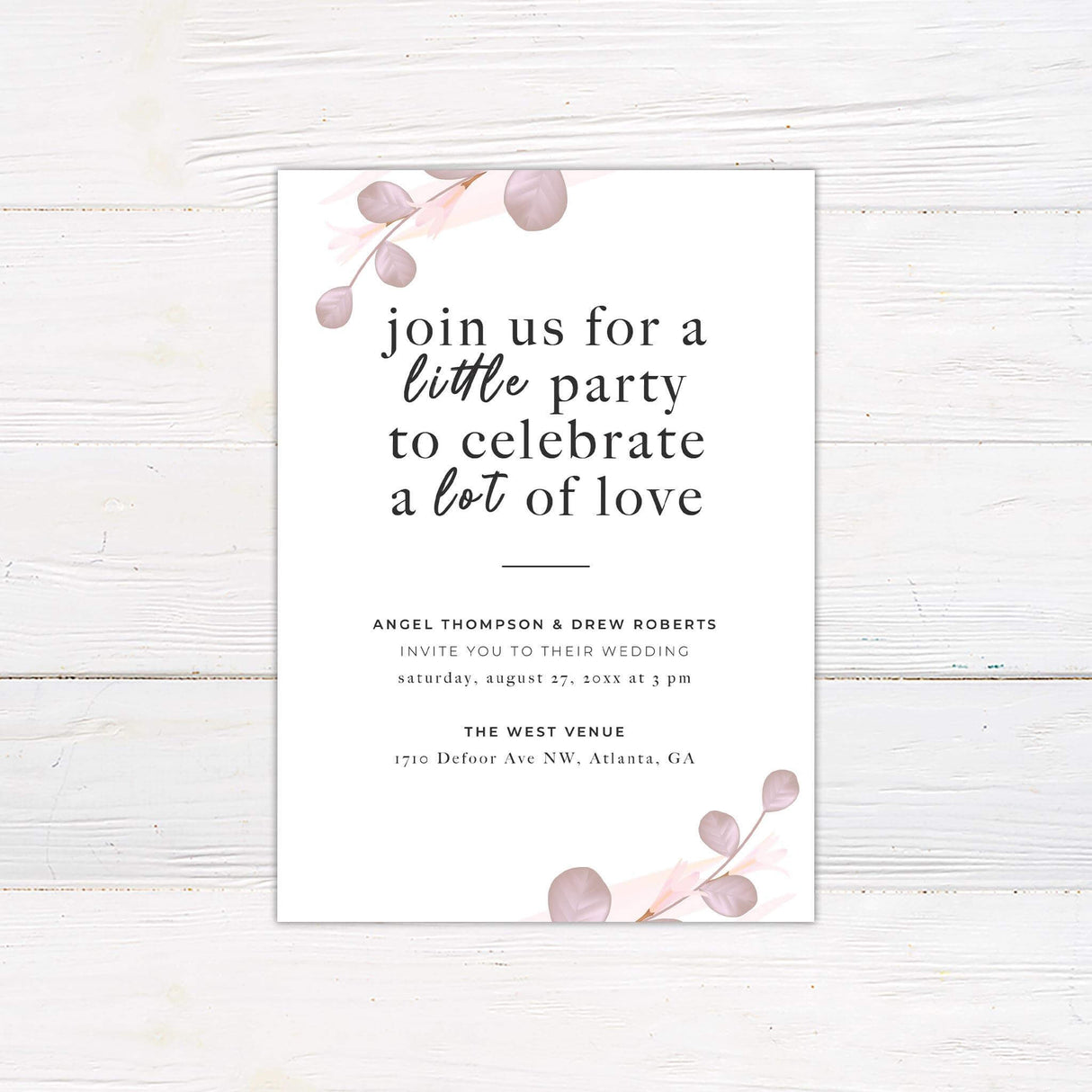 Minimalist wedding invitation with soft mauve leaves, white background, and modern serif and script fonts featuring a casual love celebration message