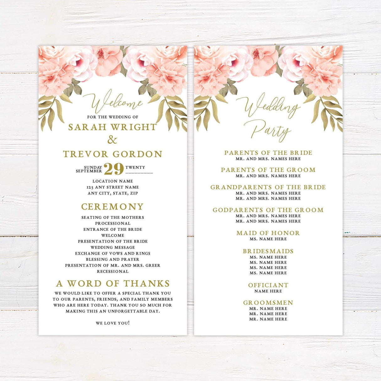 Elegant wedding program featuring a floral design with soft pink roses and lush greenery at the top. Gold and black typography adds a sophisticated touch. The left panel welcomes guests and outlines the wedding ceremony details, including the processional, vows, and recessional. The right panel lists the wedding party members, including parents, grandparents, officiant, bridesmaids, and groomsmen. A heartfelt thank-you message expresses appreciation to family and friends.