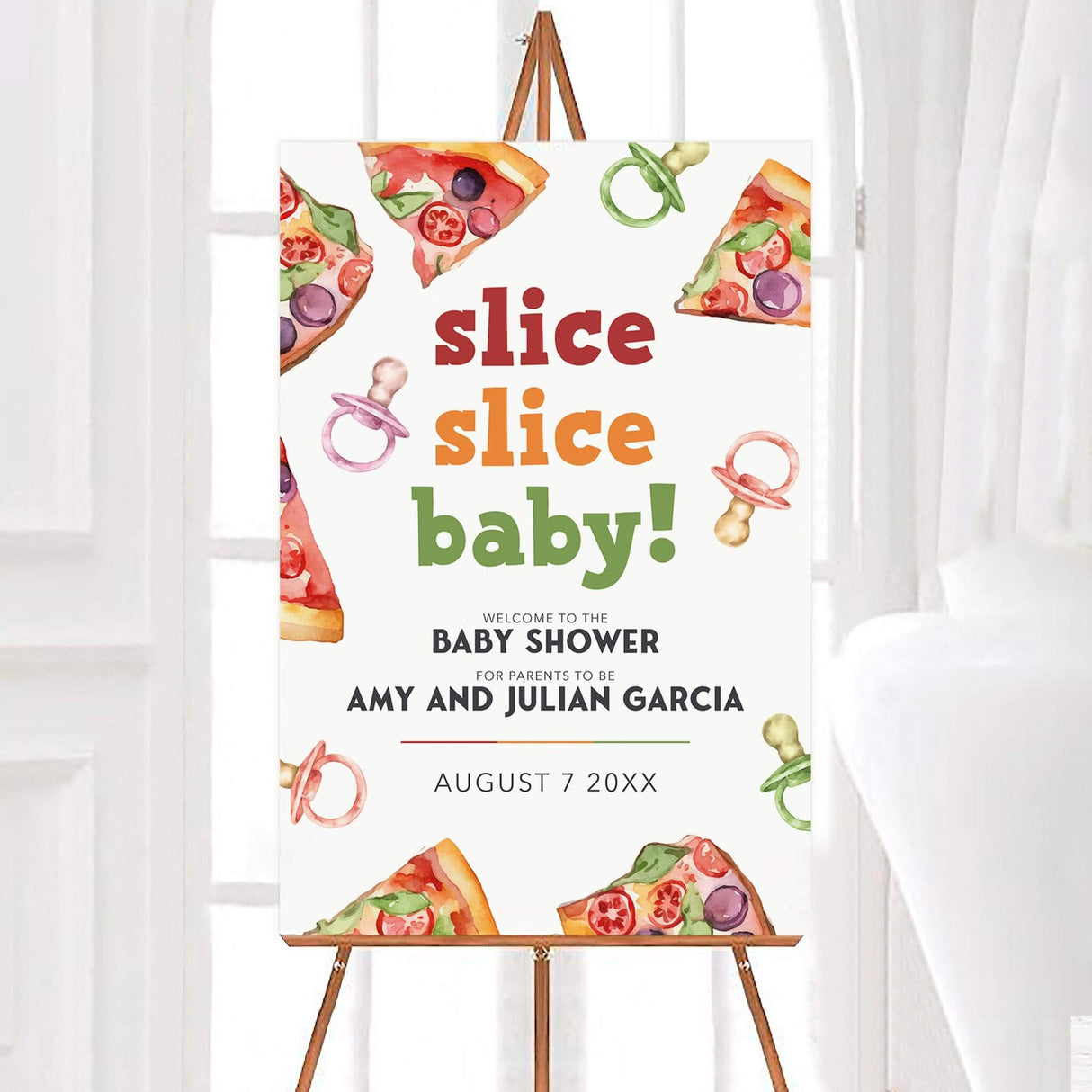 Baby shower welcome sign with a fun pizza theme. Features watercolor illustrations of pizza slices and pacifiers with the phrase "Slice Slice Baby!" in bold, colorful typography. Playful and modern design, perfect for a casual and lighthearted celebration. Printed on high-quality material for a stylish event display.