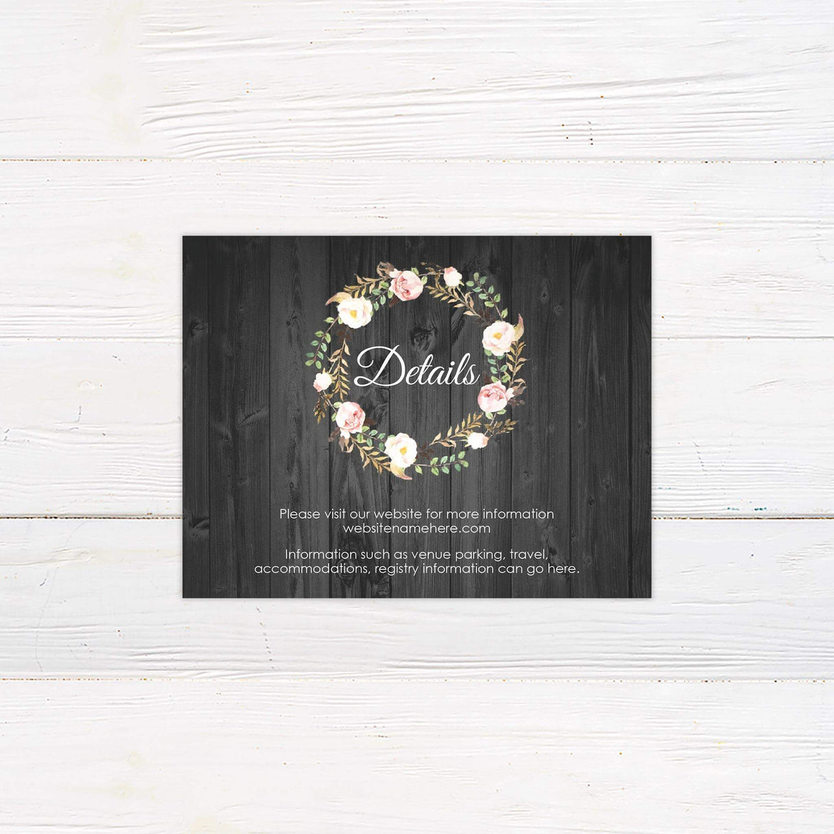 Rustic wood detail card with clean serif font and floral design accents, ideal for ceremony or reception info.