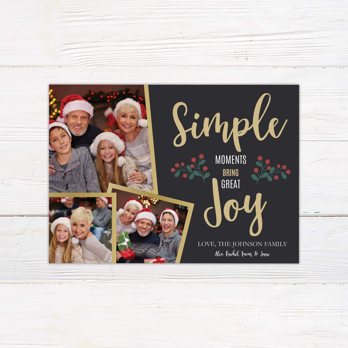 Modern holiday photo card with “Simple Moments Bring Great Joy” message, featuring three family photos, festive fonts, and holly accents on a charcoal background.