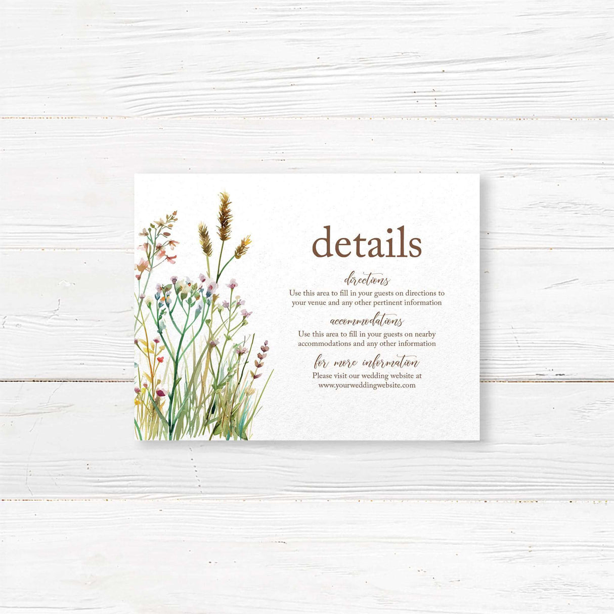 Elegant details card with a minimalist design featuring delicate script and serif fonts. The bottom of the invitation is adorned with a watercolor wildflower border, adding a rustic and romantic touch. The text includes event details such as the directions, accommodations, with a note about cocktails, dinner, and dancing to follow. The color palette consists of soft neutrals and earth tones, creating a timeless and sophisticated look.