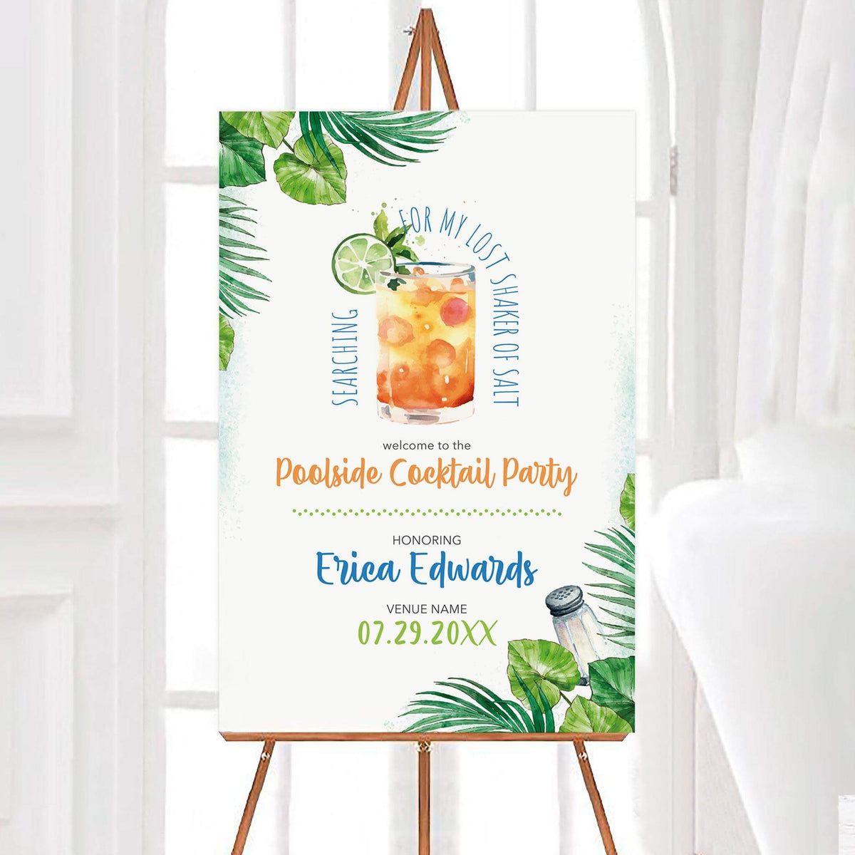 Personalized poolside shaker of salt cocktail party welcome sign featuring a watercolor tropical drink, lime garnish, palm leaves, and a salt shaker illustration. The tropical party sign includes colorful lettering with customizable guest name, venue, and event date.