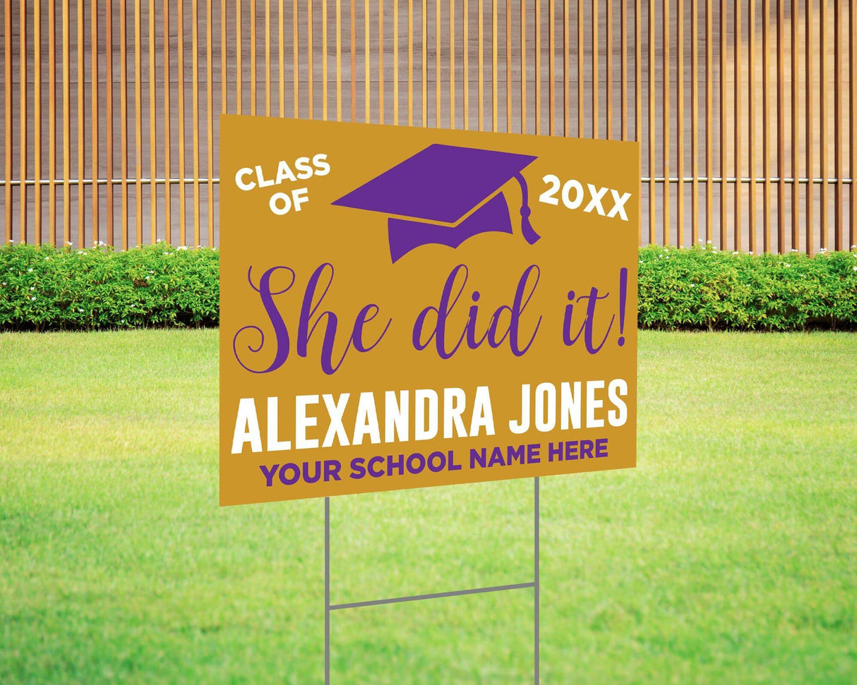 She Did It! graduation yard sign featuring a bold mortarboard cap, custom class year, and school name. Printed on durable Coreplast plastic, available in custom colors and single or double-sided print, perfect for high school and college graduates. purple and Gold