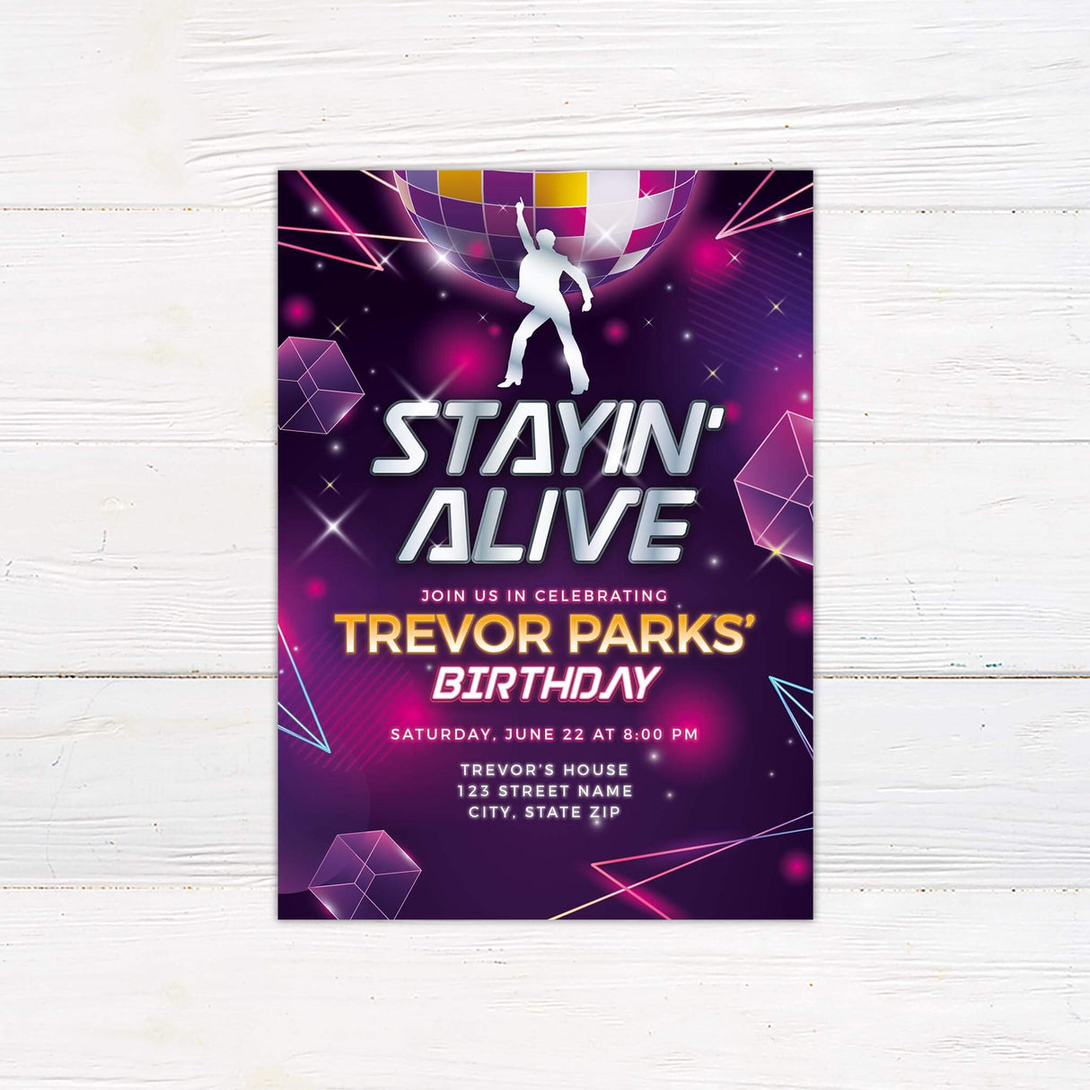 Disco-themed birthday party invitation featuring a retro "Stayin' Alive" design with a mirrored disco ball, neon lights, and a dancing silhouette. The text includes the celebrant's name, event details, and location in a bold, futuristic font. The background has vibrant purple, pink, and blue hues with geometric shapes and glowing accents, creating a fun and energetic 70s-inspired atmosphere.