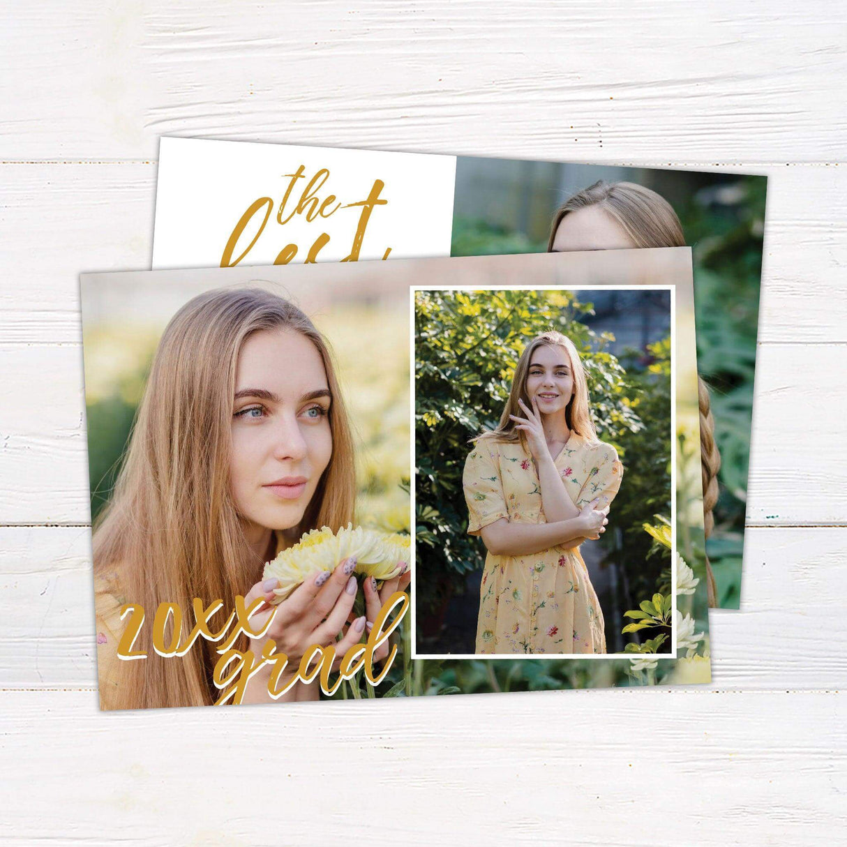 Elegant graduation announcement featuring a modern script quote on the front with a personalized photo. The back includes two photos and the graduation year. Back Gold.