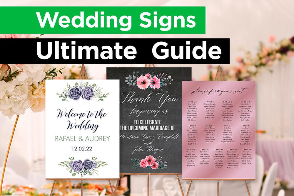 The Ultimate Guide to Wedding Signs - goprintplus