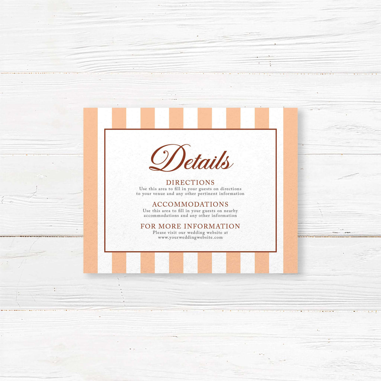 Share all your essential wedding day details with this coordinating detail card from the Autumn Crest suite. Featuring warm vertical stripes, a clean layout, and floral accents, it's perfect for including accommodations, directions, or wedding websites.