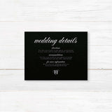 This wedding detail card delivers essential information in a stylish format. With a deep black background and classic white serif typography, it's ideal for sharing travel details, accommodations, or your wedding website. The refined design complements the rest of the Black Entwined Initials suite.