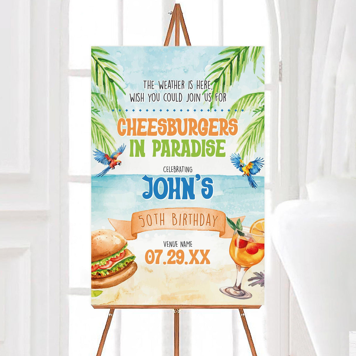 Tropical beach-themed sign with palm leaves, parrots, a cheeseburger, and a cocktail. Features bold, colorful text and a festive banner for a fun celebration.