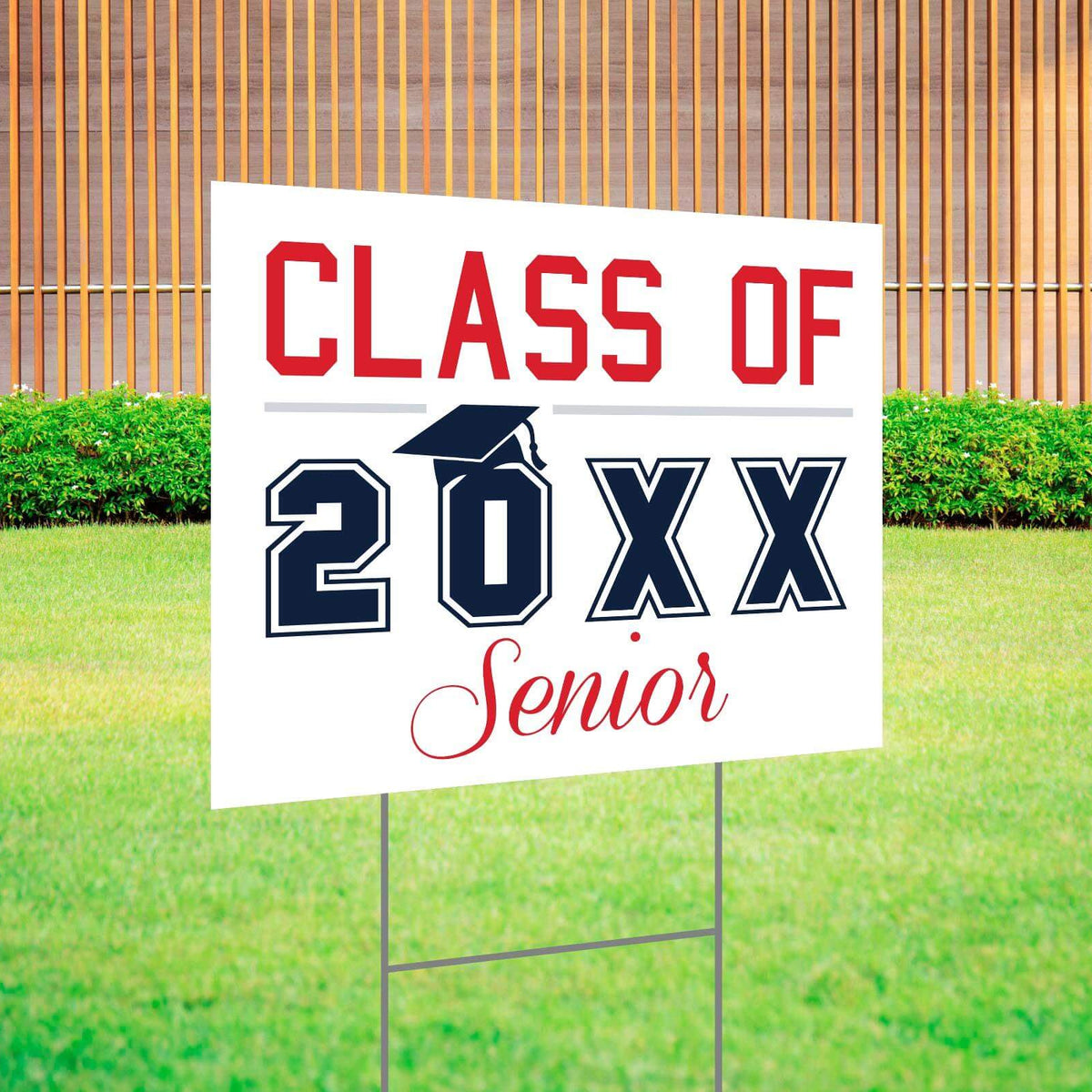 Class of 20XX Senior Graduation Yard Sign – Go Print Plus