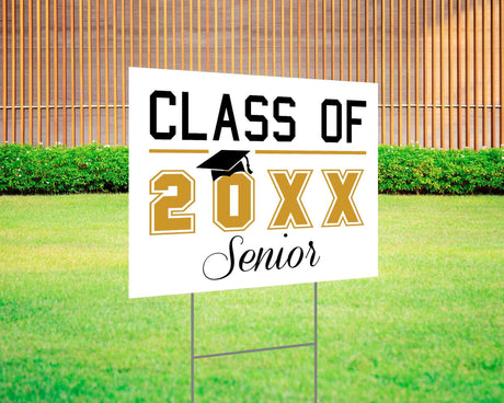 Custom Class of [Year] Senior graduation yard sign in gold and black, featuring bold text, a graduation cap graphic, and customizable class year. Made from durable Coreplast plastic, available in single or double-sided print, perfect for high school and college graduates.