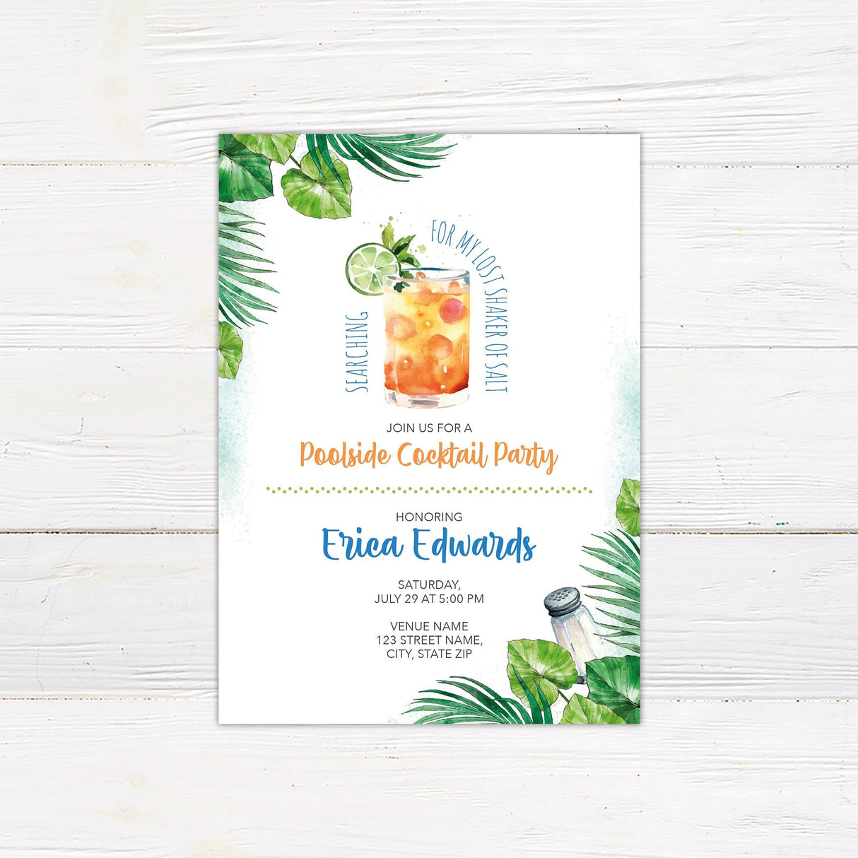 Poolside cocktail party invitation with a tropical theme. Features a watercolor cocktail with lime, palm leaves, and a salt shaker. Text in playful script and modern fonts invites guests to a summer celebration. Bright orange, blue, and green colors add a festive touch. Event details are neatly displayed. Perfect for a beach or poolside gathering.